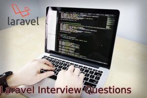 Laravel interview questions